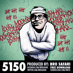 Bro Safari - 5150 [Free Download]