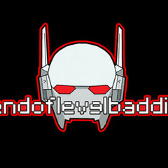 End Of Level Baddie - Ladies Who Know Me (TheMeq Remake)