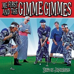 Me First and the Gimme Gimmes "Hero"