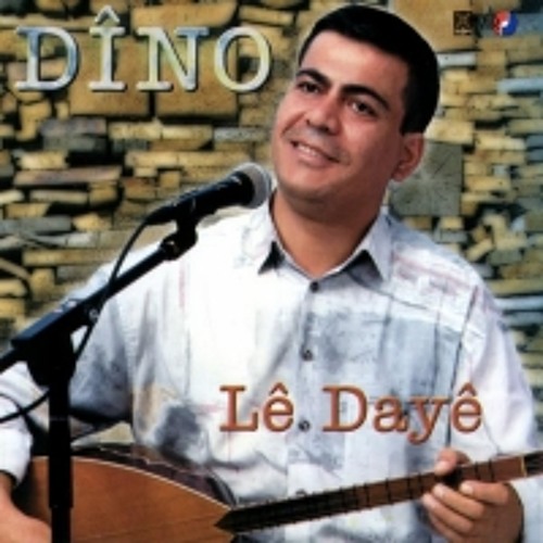 Hozan Dîno - Lê Dayê