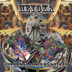 Heyoka - Circus Freak