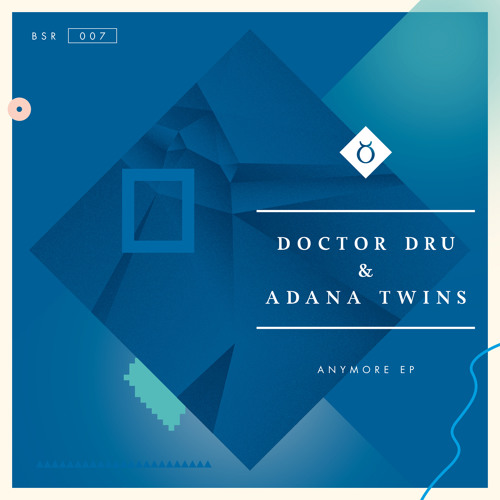 Doctor Dru & Adana Twins "Anymore"  ( Original ) Preview