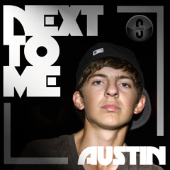 Austin Fletcher - Next To Me