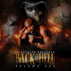 Al Get Hype Presents: Back From Hell Vol.1 ((2Pac Mega Mixx))