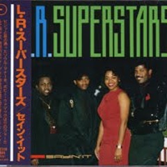 L.R. Superstars - Come To Me