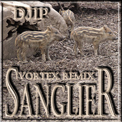 Le sanglier (Vortex Remix) Audio djip MesCréations mp3 - djip