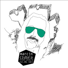 Marcin Czubala - Forever Young ep w/ KRL rmx - YMF01