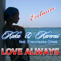 Kuka & Kareras - LOVE always (origmix)