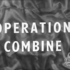 Operation Combine