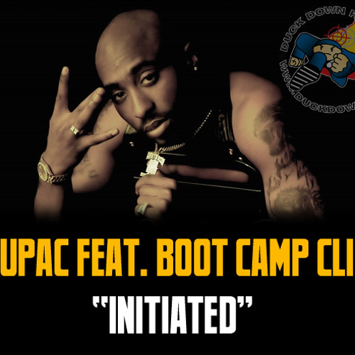 Stream One Nation - 2Pac and Boot Camp Clik "Initiated" by Duck Down Music  | Listen online for free on SoundCloud