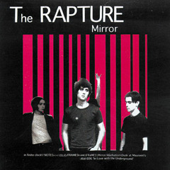 The Rapture - Olio