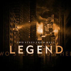 Two Steps From Hell - Legend - 25. Legions of Faith (Choir)