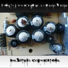 Dirty Machine Language - Busted Capacitor (OUT NOW ON BEATPORT!)