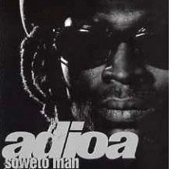 Max ADIOA - Soweto Man (album Soweto Man)