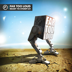 Far Too Loud - Rock That Beat [Funkatech Records]