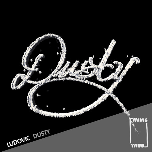 Ludovic - "Dusty" (Fax Remix) FREE DOWNLOAD