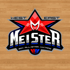 Meister Mixtape (2011 NBA All-Star Edition)