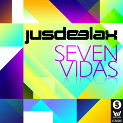 Jus Deelax - Seven vidas (Original mix)