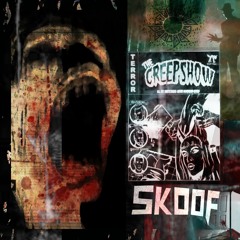 Skoof Presents: Creepshow!