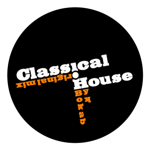 Stream Kokab Classical House Original Mix By Kokab Listen Online
