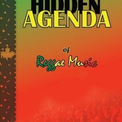 Excerpt from The Hidden Agenda Of Reggae Music "Mainstream Radio"