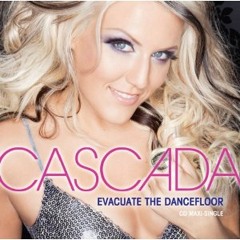 Evacuate the Dance Floor- Cascada[Mark Goetz Remix] ******FREE DOWNLOAD******