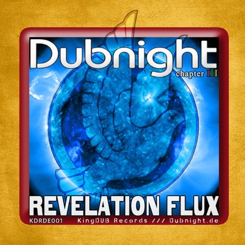 KDRDE001 - Revalation FLUX _ dubnight Vol3