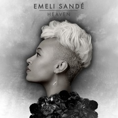 Emeli Sandé - Heaven (We Don't Belong In Pacha Radio Mix)