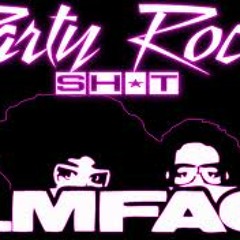 LMFAO - SHOTS ANTHEM (party mash)