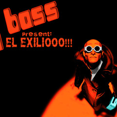 Dj BasS Present - El Exiliooo!!!