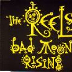 The Reels 'Bad Moon Rising" (The Filthy Lucre Dub)
