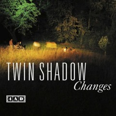 Twin Shadow, "Changes" (Bagarre Cover)