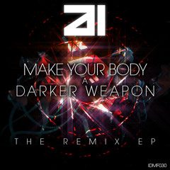 Anodyne Industries - Body Weapon (Lysdexic Remix)