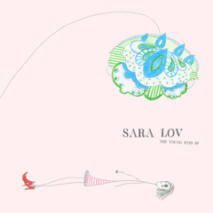 Sara Lov - My Body is a Cage