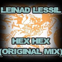 Leinad Lessil - Hex Hex (Original Mix)