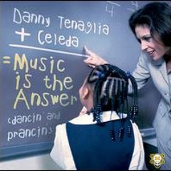 Danny Tenaglia, Celeda - Music is the Answer (Aperspectival Radio Edit Mix)