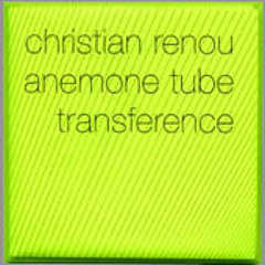 Transference (Collaboration w/ Christian Renou CD 2003)