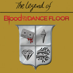 Blood On The Dance Floor - Ms. Bipolar