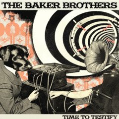 THE BAKER BROTHERS - Snap Back