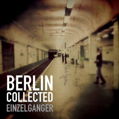 Berlin Collected (2011)