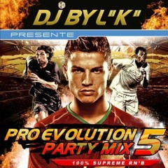  INTRO DJ BYL"K" Pro Evolution Party Mix Vol 5