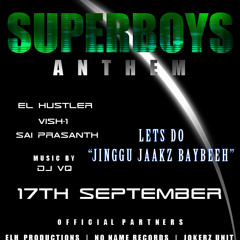 SUPERBOYS ANTHEM