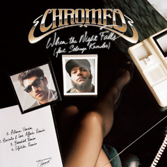 Chromeo - When The Night Falls (Sammy  "Saxy"  Bananas Remix)