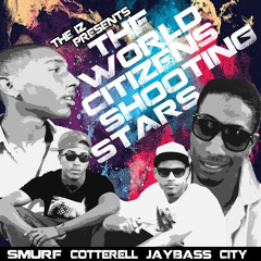 World☆Citizens - Shooting Stars Ft CottereLL