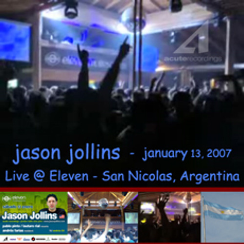 January 2007 - Jason Jollins - Live from San Nicolas, Argentina