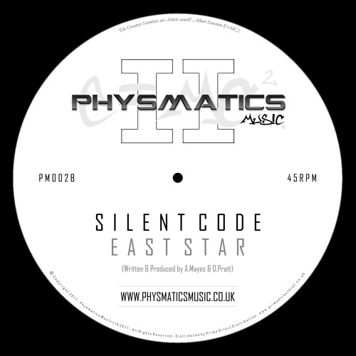 Silent: Code - East Star - PM002B: OUT NOW on 12" & Digital