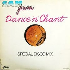 Sam Jam "Dance chant" (herr 2003 edit)