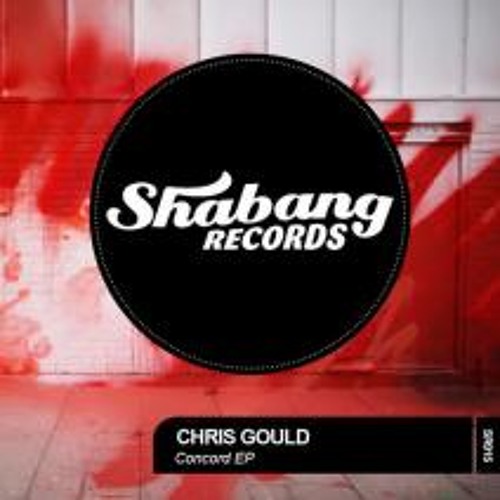 Chris Gould - Concord - Redsquad Remix