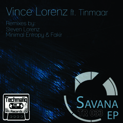 Vince Lorenz Ft. Tinmaar - Savana (Steven Lorenz Remix) PREVIEW -Out on Techmatiq Records-