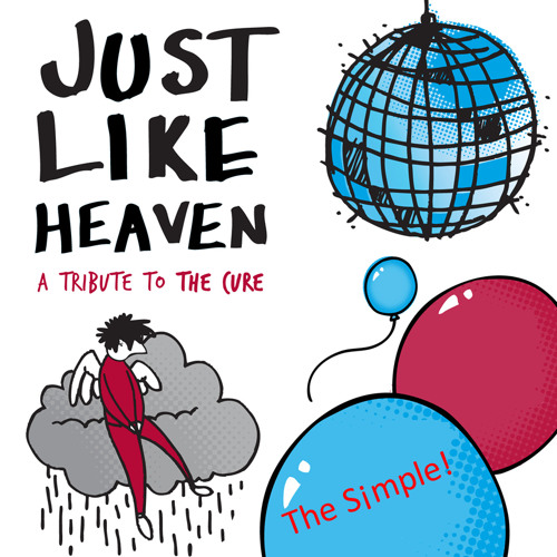 The Cure - Just Like Heaven (The S¡mple! Remix)